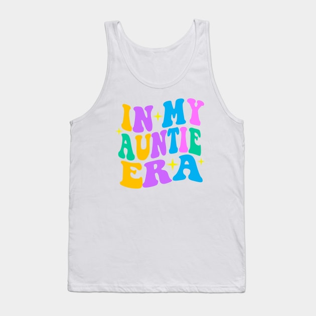 In My Auntie Era Tank Top by SwiftLyrics